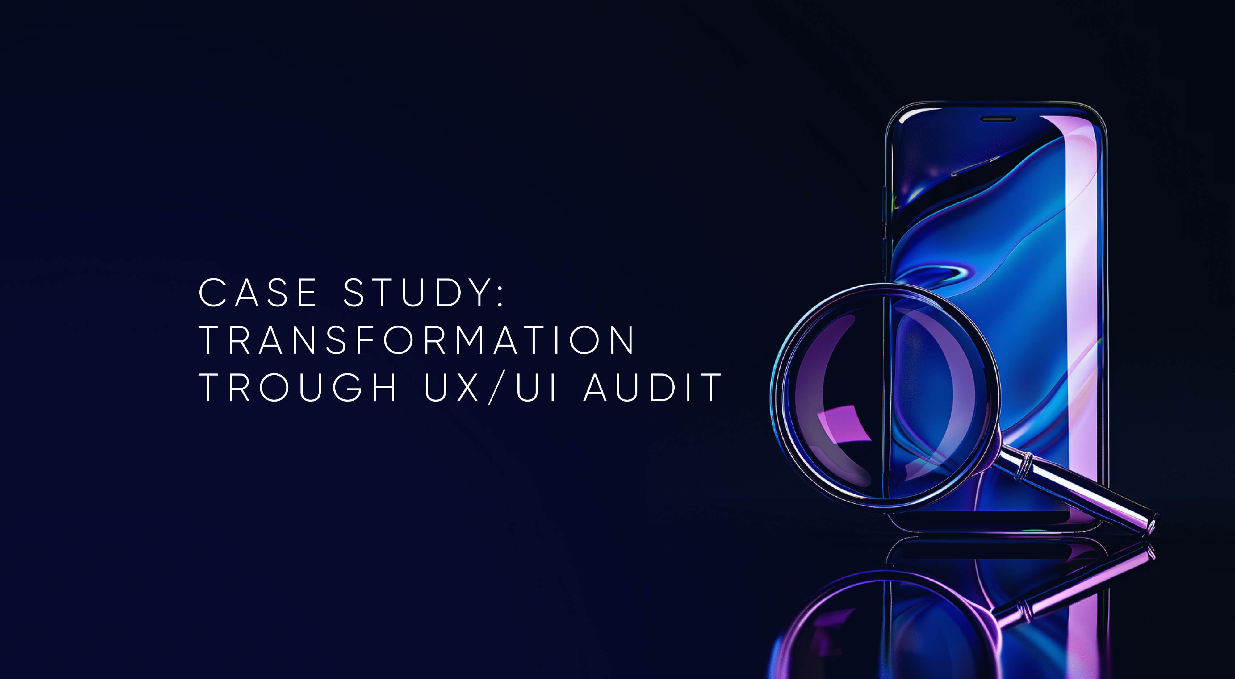 Case Study: Reshaping Future Banking App through UX Audit • UXDA ...