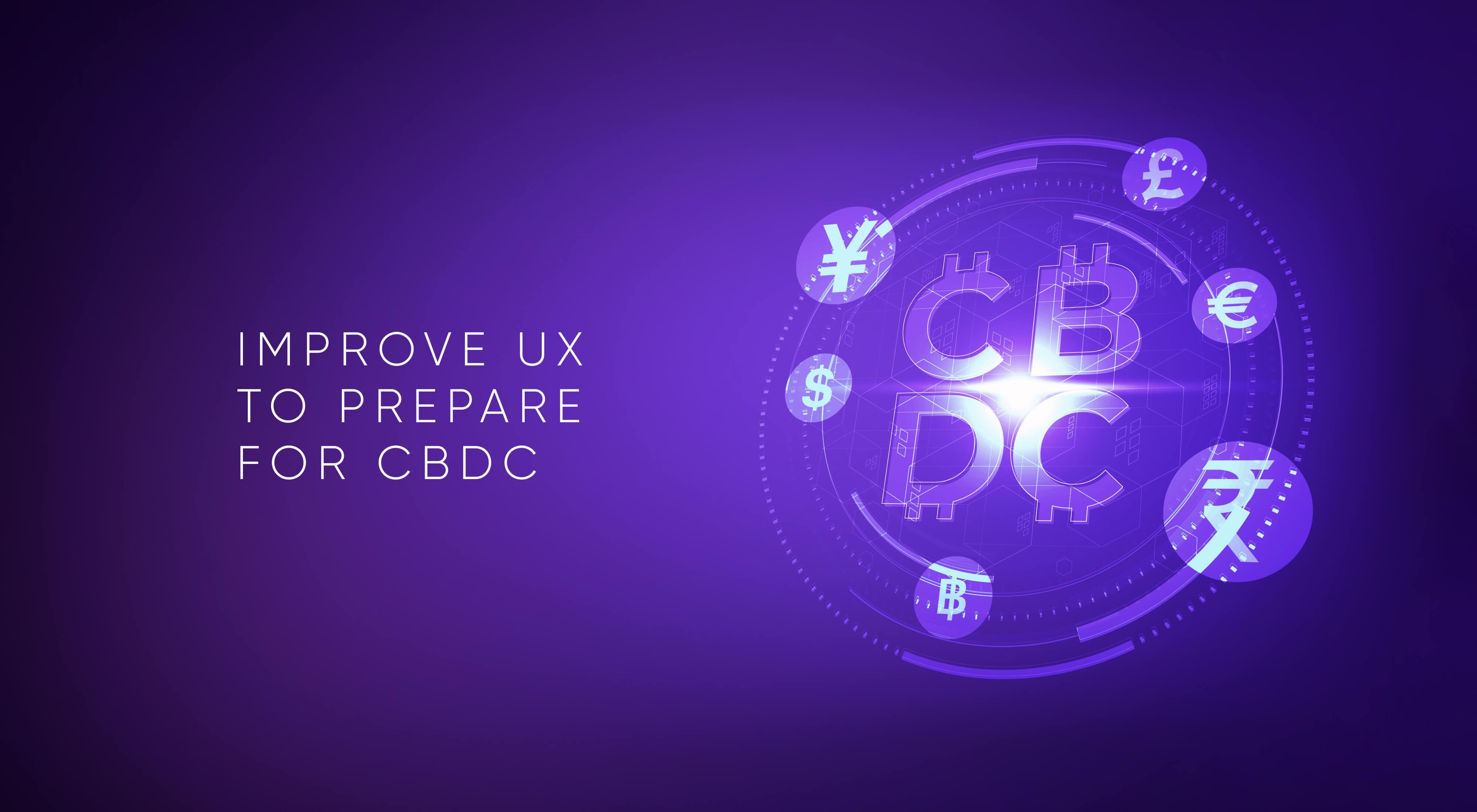 CBDC Banking Could Disrupt and Steal Banks' Funds β’ UXDA | Financial UX ...