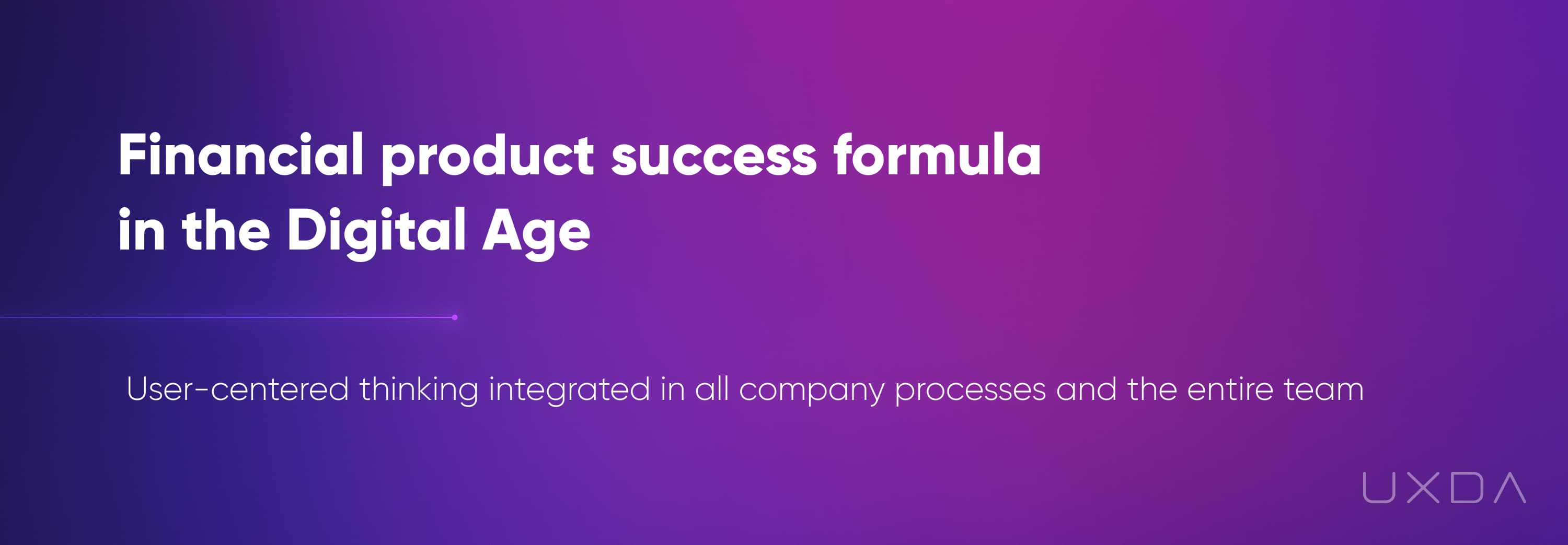 Financial UX Methodology Design Pyramid Product success formula