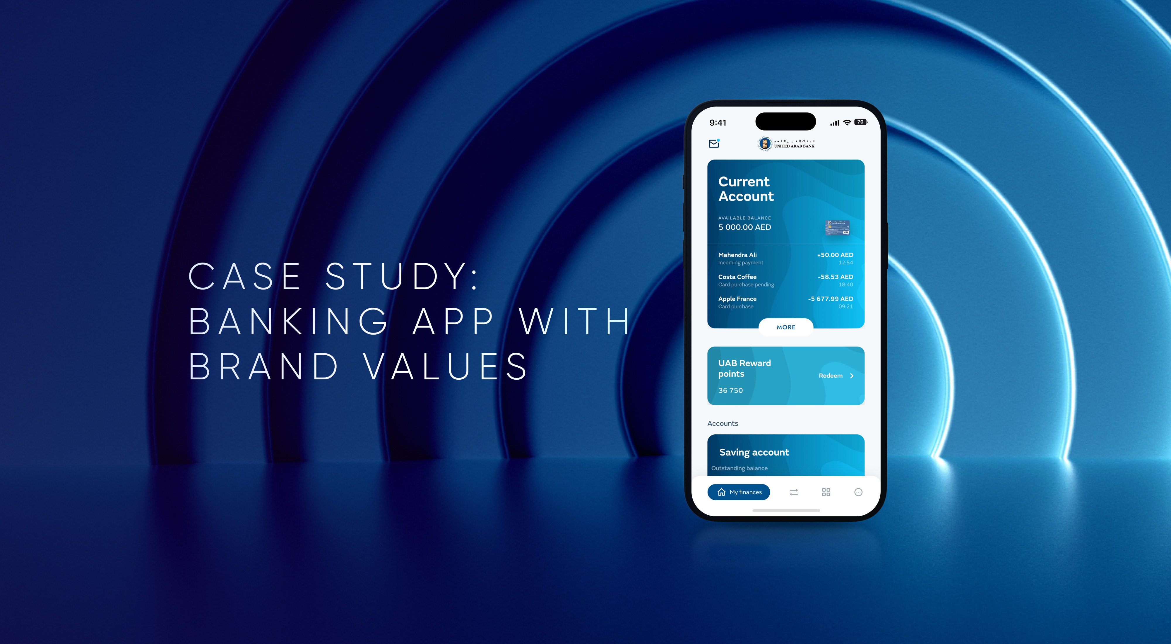 United Arab Bank UX Case Study: Bringing Brand Values to the Digital Banking in UAE