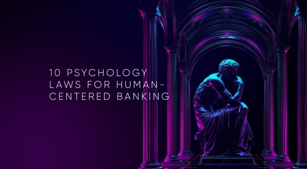 Psychology Meets Finance: 10 Laws for User-Centered App Design