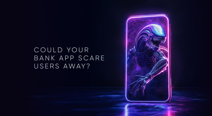 Could Your Financial App Scare Users Away? Here’s How to Find Out