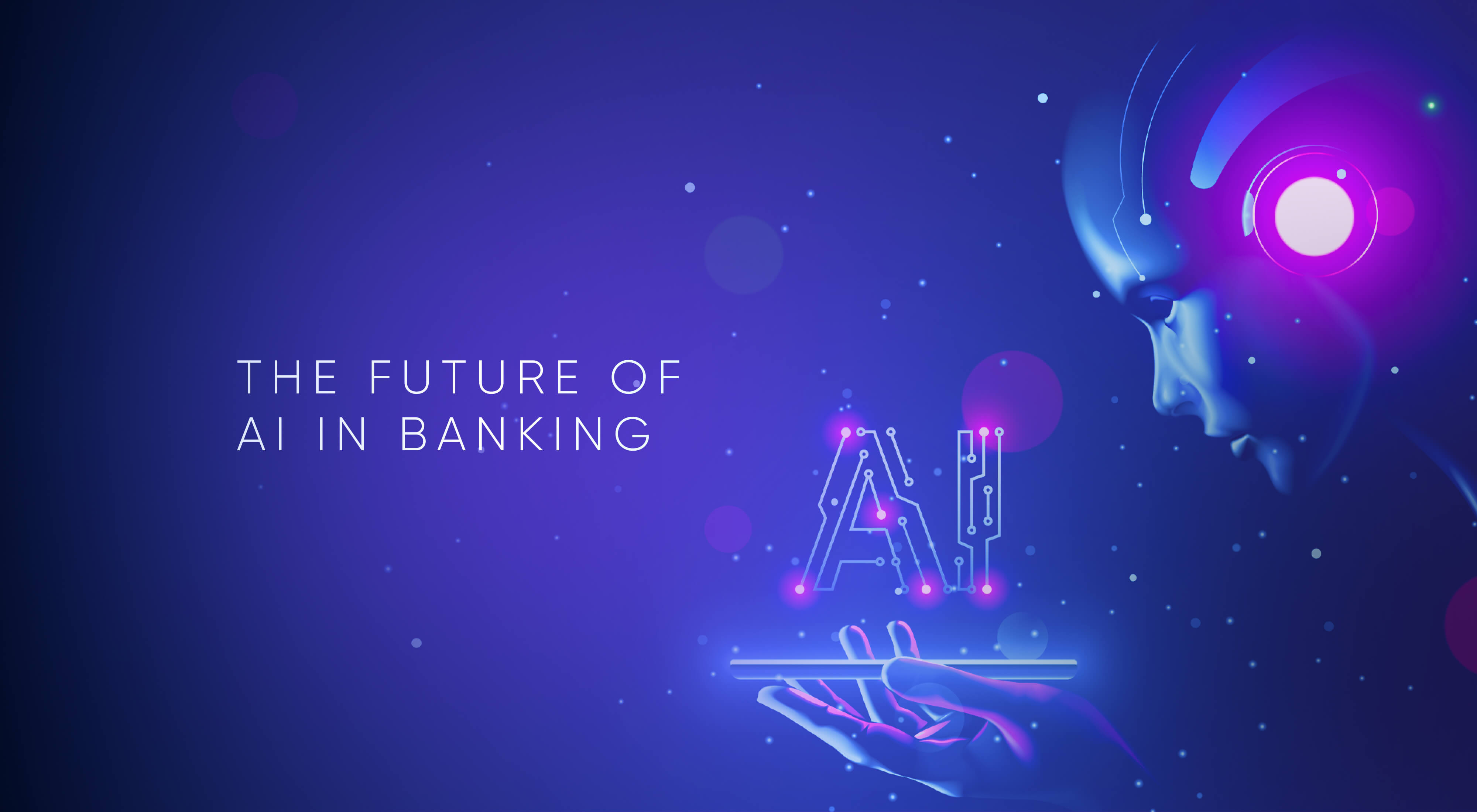 AI in Banking: From UX Upgrade to Transforming Mankind