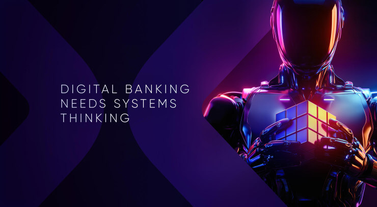 Financial UX Governance Approach: Rethinking Digital Banking Through Systemic Thinking