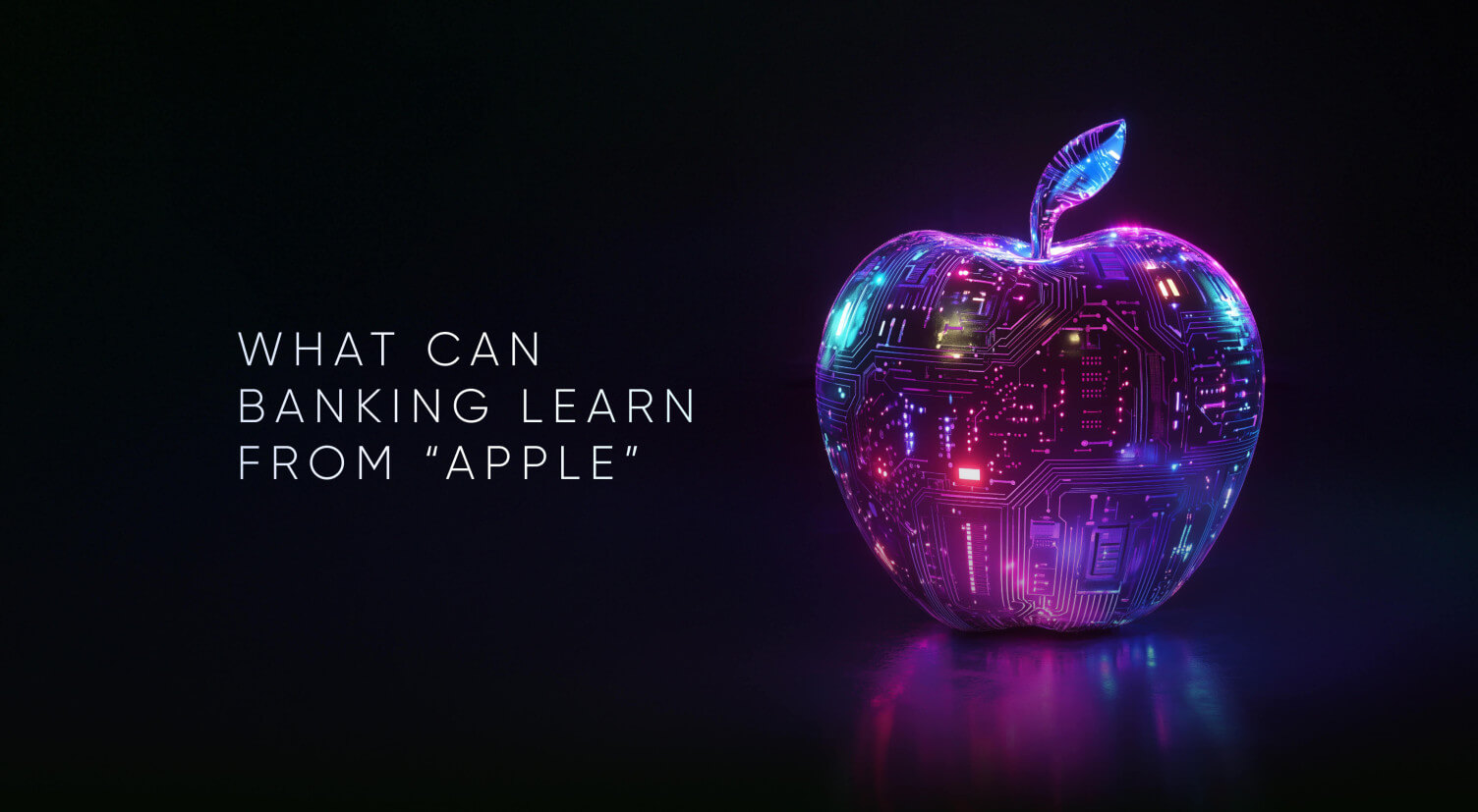 Perfecting Digital Banking Interfaces Through Apple-Inspired Discipline