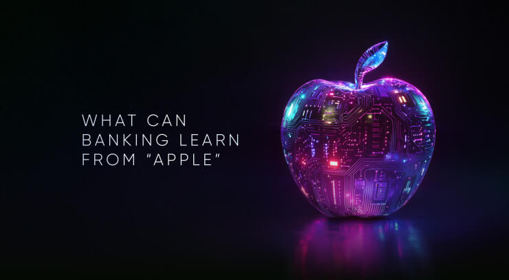 Perfecting Digital Banking Interface: Try It the Apple Way